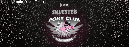 Silvester im Ponyclub Werbeplakat
