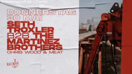 Seth Troxler b2b The Martinez Brothers Werbeplakat