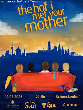 The Hof I met your mother Werbeplakat