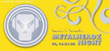 Beatz'n'Breakz: Metelheadz  Werbeplakat