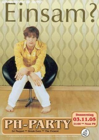 Die legend&auml;re PH Party Werbeplakat