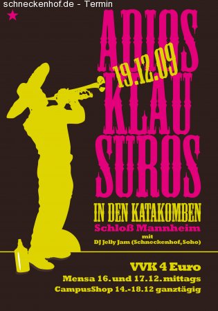 Adios Klausuros Werbeplakat