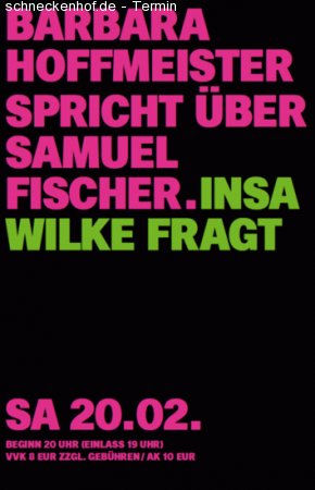 Barbara Hoffmeister liest über Samuel Fischer. Insa Wilke fragt Werbeplakat