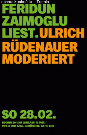 Feridun Zaimoglu liest. Ulrich Rüdenauer moderiert Werbeplakat