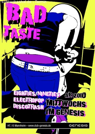 Bad Taste! Werbeplakat