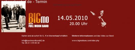 Big Mo and the Full Moon Band from California in Mannheim!! Werbeplakat