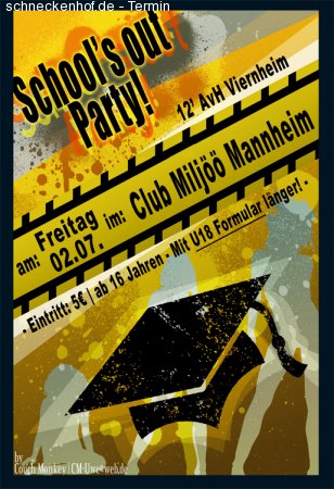 Schools Out Party 12' AvH Viernheim Werbeplakat