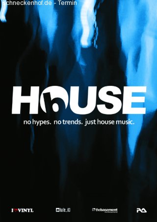 HOUSE Is A Feeling... Werbeplakat