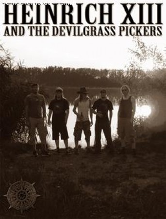 Heinrich XIII & the Devilgrass Werbeplakat