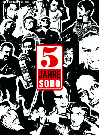 5 Jahre SOHO - Part II Werbeplakat