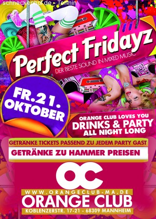 Perfect Fridayz Werbeplakat