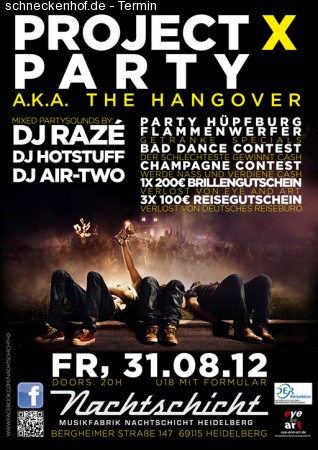 Project X Party Werbeplakat