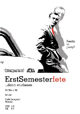 Erstsemesterfete Werbeplakat