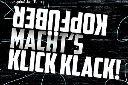 Kopfüber macht's Klick Klack! Werbeplakat