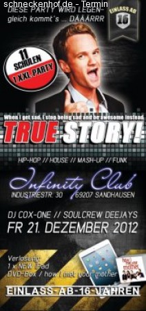 True Story  - Infinity Club Werbeplakat