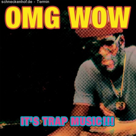 OMG WOW Werbeplakat