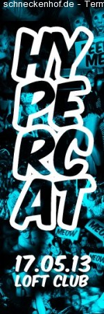 Hypercat @ Loft Club Werbeplakat