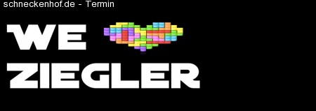 We love Ziegler Werbeplakat