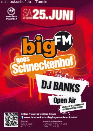 bigFM goes Schneckenhof Werbeplakat